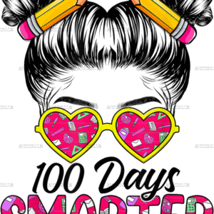 100 Days Smarter Girls Messy Bun Hair DTF Transfer