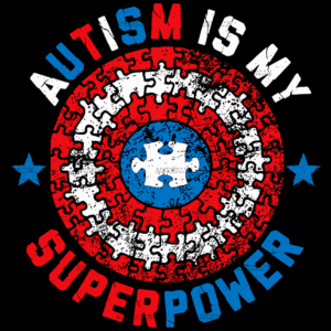 Autism Is My Super Power-2 DTF Transfer
