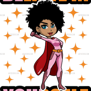 Believe In Yourself Black Woman DTF Transfer