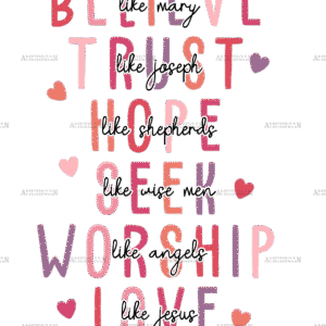 Believe Trust Valentine DTF Transfer