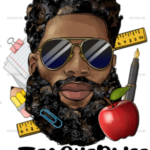 Black Man Teacher Life DTF Transfer