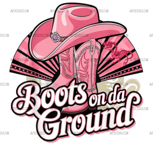 Boots On The Ground-25 DTF Transfer