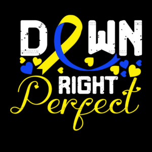 Down Right Perfect-7 DTF Transfer