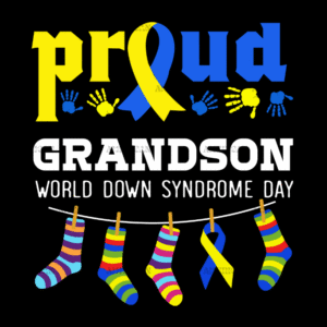 Down Syndrome Grandson DTF Transfer