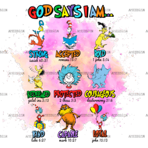 Dr. Seuss God Says I Am DTF Transfer