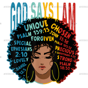 God Say IAm Melanin Afro Woman DTF Transfer