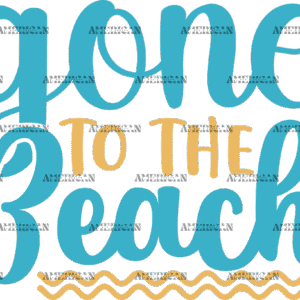 Gone To The Beach DTF Transfer