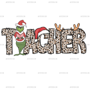 Grinch Teacher DTF Transfer