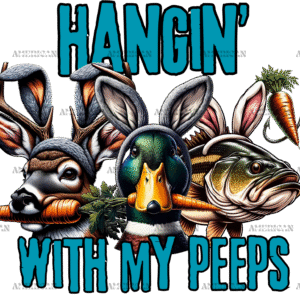 Hangin With My Peeps DTF Transfer