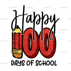 Happy 100 Days Of School DTF Transfer