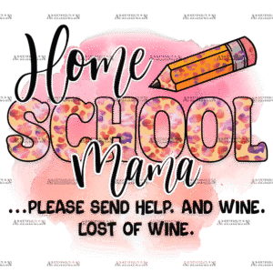 Home School Mama DTF Transfer