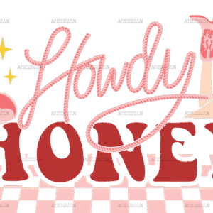 Howdy Honey Checkered DTF Transfer