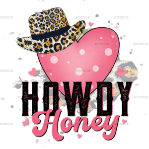 Howdy Honey Heart Hat DTF Transfer