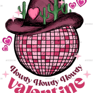 Howdy Valentine Western Hat Disco Cactus DTF Transfer