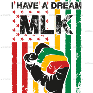I Have A Dream MLK Flag-4 DTF Transfer