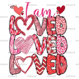 Iam Loved DTF Transfer
