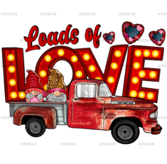 Loads Of Love Truck-2 DTF Transfer
