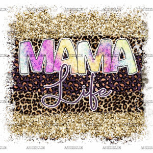 Mama Life Tie Dye DTF Transfer