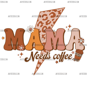Mama Needs Coffee Bolt DTF Transfer