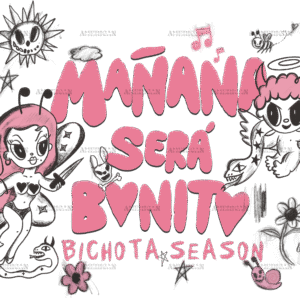 Manana Sera Bonito Bichota Season-2 Dtf Transfer