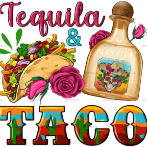 Mexican Tequila And Taco Dtf Transfer