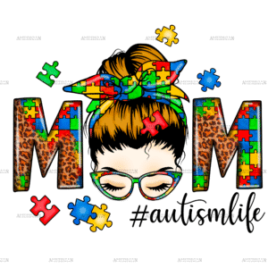 Mom Autism Life Messy Bun DTF Transfer