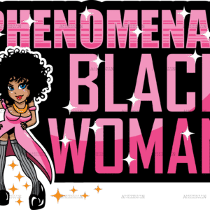 Phenomenal Black Woman DTF Transfer