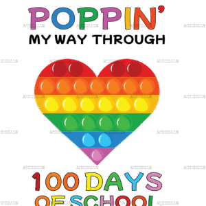 Poppin My Way Through 100 Days of School Heart DTF Transfer