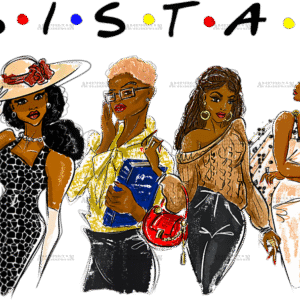 Sistas Black Queens DTF Transfer