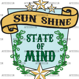 Sun Shine State Of Mind DTF Transfer