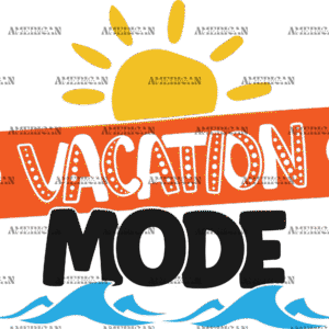 Vacation Mode-1 DTF Transfer