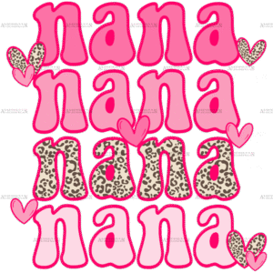 Valentines Day Nana DTF Transfer
