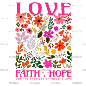 Valentines Love Faith Hope DTF Transfer