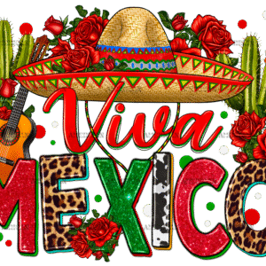 Viva Mexico-6 DTF Transfer