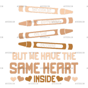 We Have Same Heart Inside-2 DTF Transfer