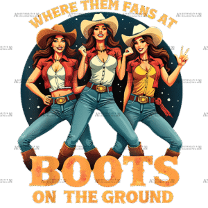 Where Them Fans At Boots On The Ground-16 DTF Transfer