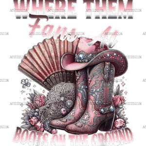 Where Them Fans At Boots On The Ground-18 DTF Transfer