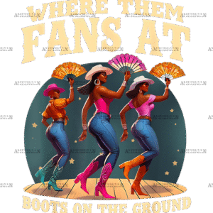 Where Them Fans At Boots On The Ground-8 DTF Transfer