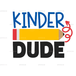 Kinder Dude DTF Transfer