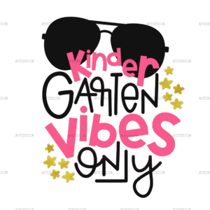 Kindergarten Vibes Only DTF Transfer