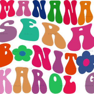 Manana Sera Bonito-2 Dtf Transfer