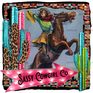 Sassy Cowgirl DTF Transfer